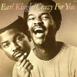 Пластинка Earl Klugh Crazy for you